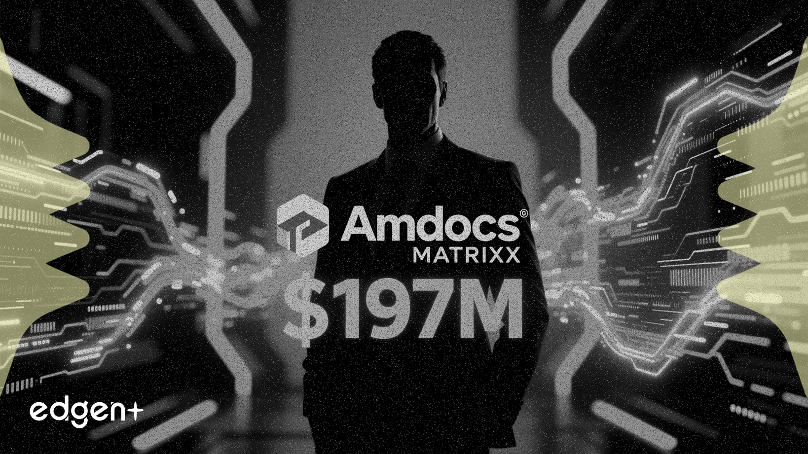 Amdocs, MATRIXX'i 197 Milyon Dolara Satın Aldı, Yeni CEO Atadı