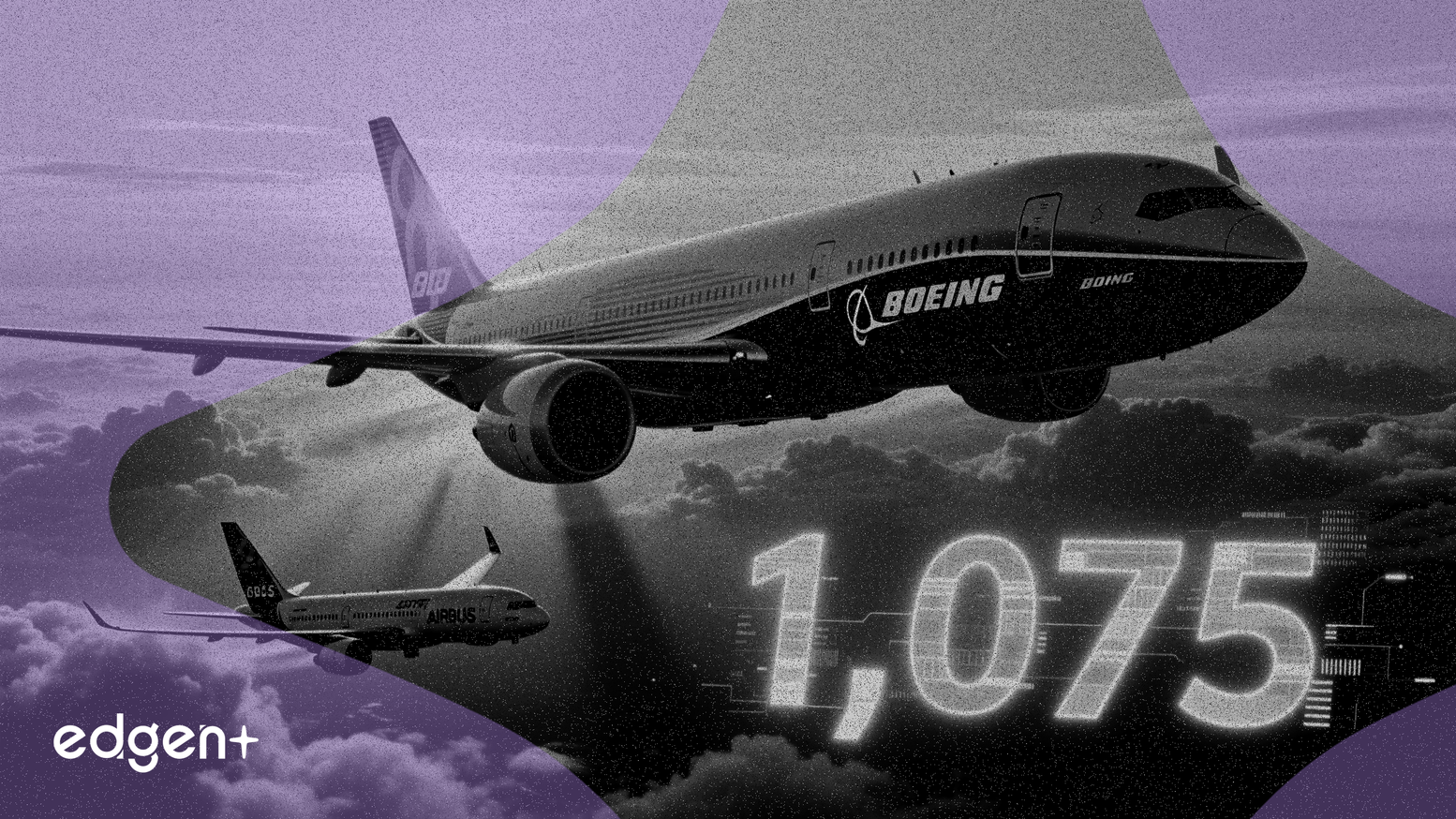 波音2025年订单量达1,075架，超越空客重夺榜首