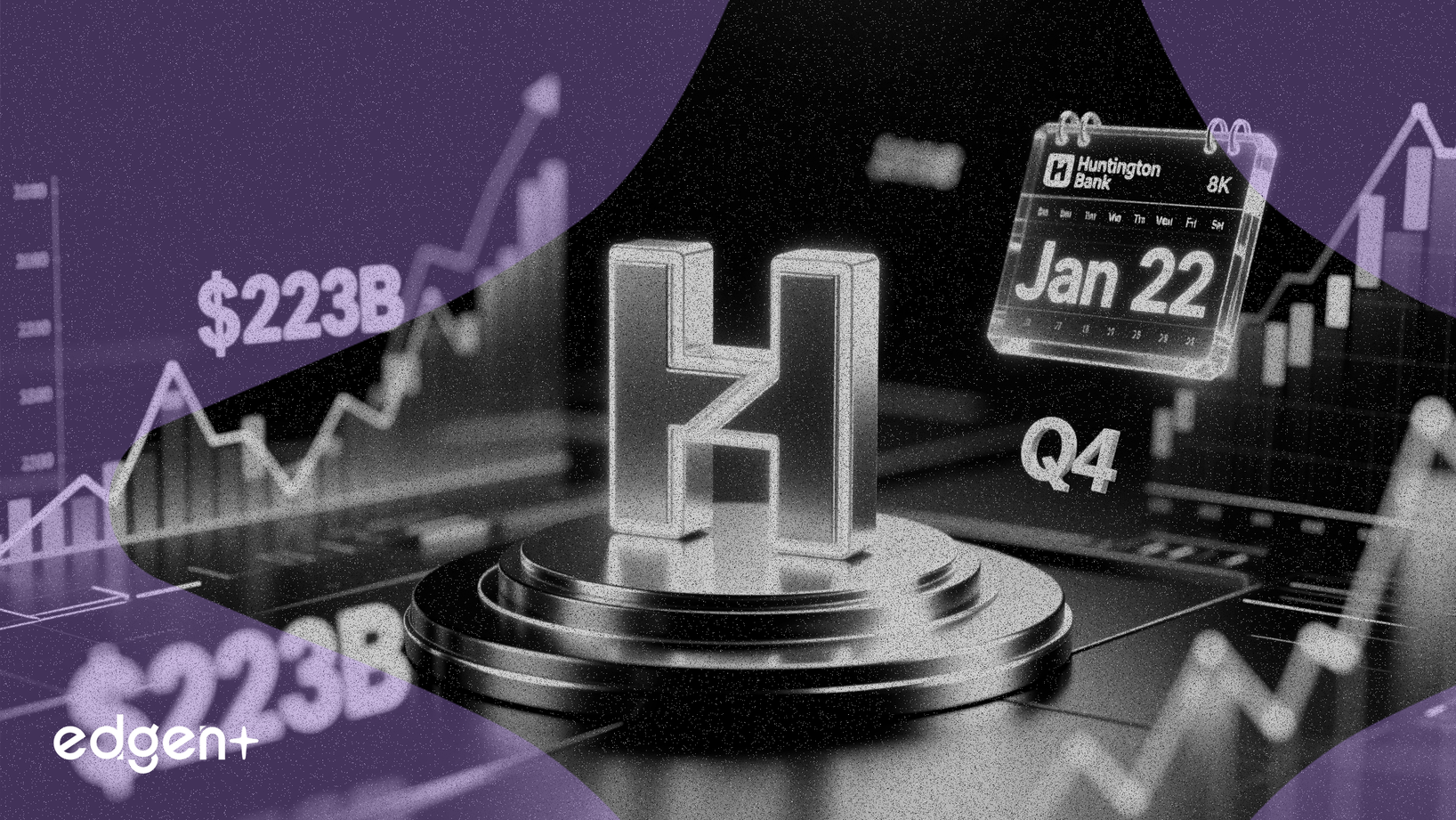 資產達2230億美元的亨廷頓銀行將於1月22日公布第四季度財報