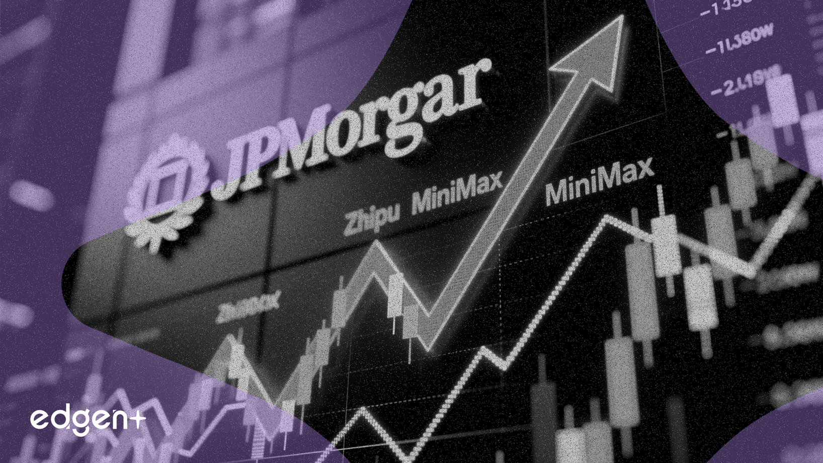 Xếp hạng 'Tăng tỷ trọng' của JPMorgan thúc đẩy cổ phiếu Zhipu và MiniMax tăng giá