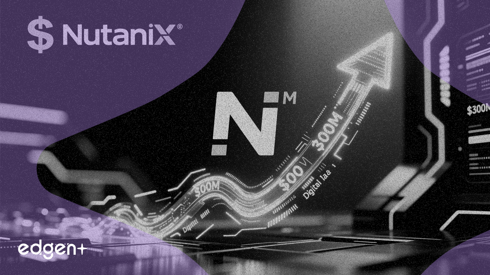 Nutanix Launches $300M Accelerated Share Buyback