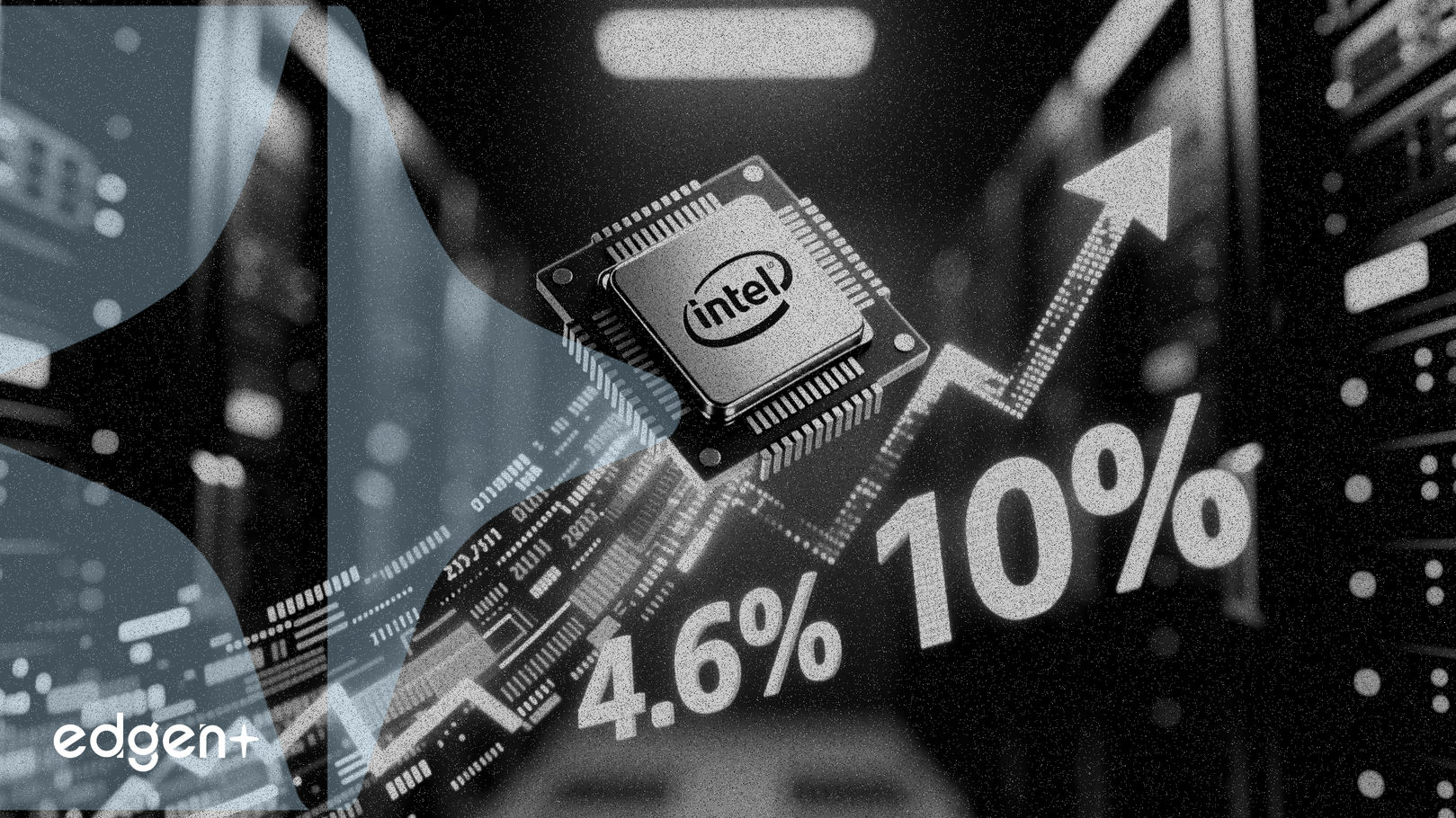 Intel tăng 4,6% nhờ kế hoạch tăng giá CPU máy chủ 10%