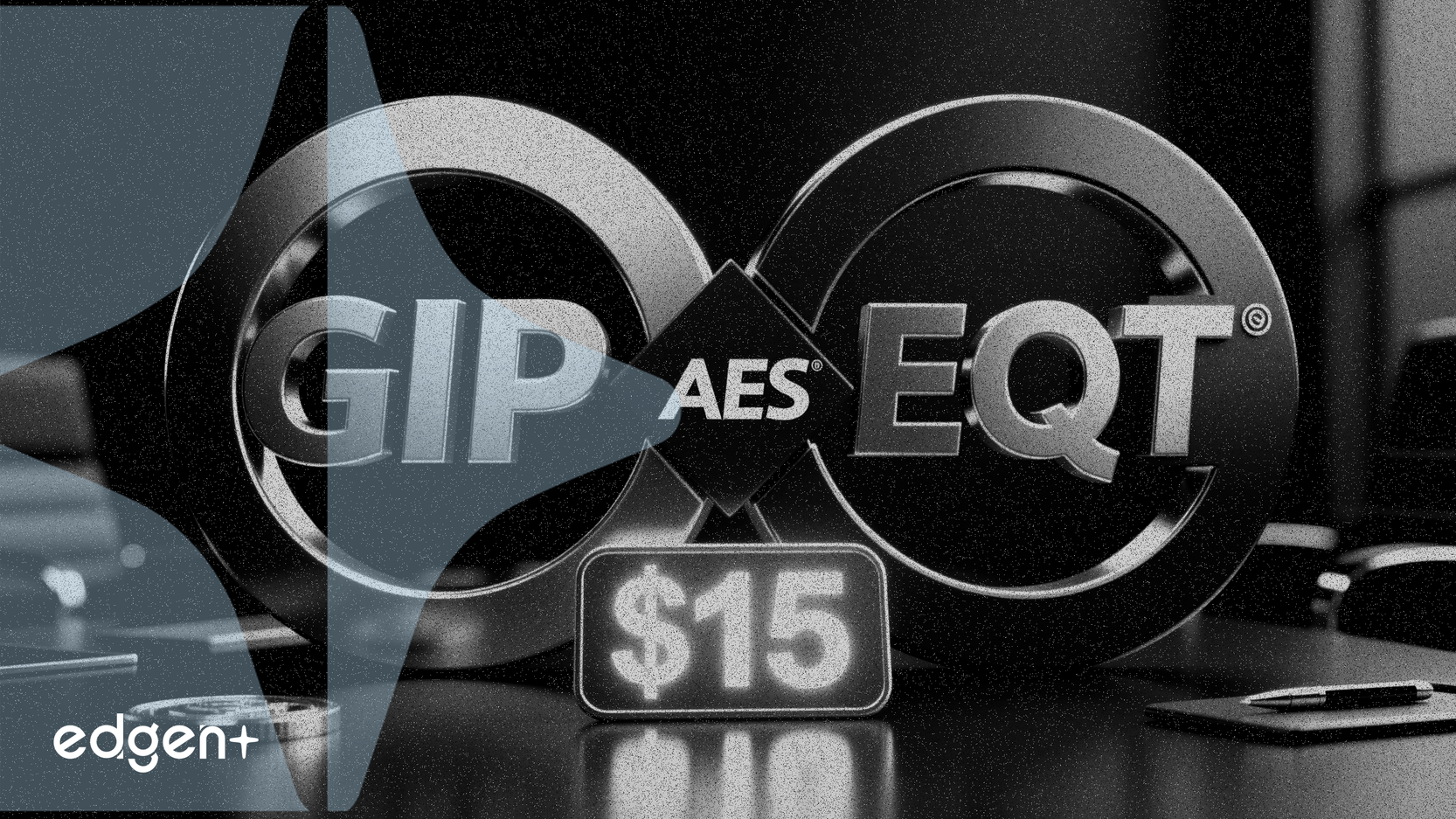 GIP ve EQT, AES'i Hisse Başına 15 Dolardan Satın Alacak