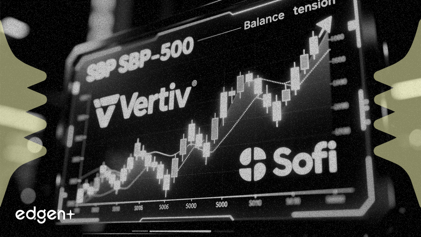标普500指数再平衡：Vertiv、SoFi备受关注