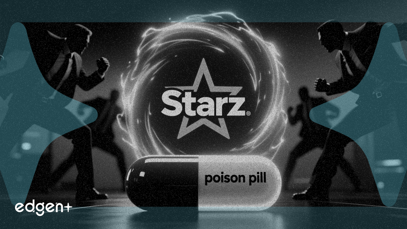 Starz áp dụng 'viên thuốc độc' để ngăn chặn các nỗ lực thâu tóm thù địch