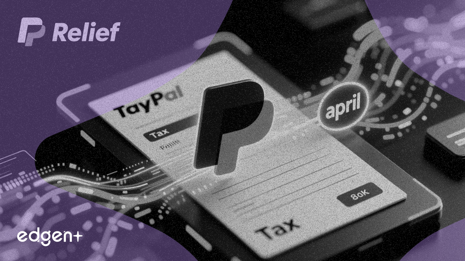 PayPal, april ile Ortaklık Kurarak Ücretsiz Vergi Beyannamesi Hizmetini Başlattı