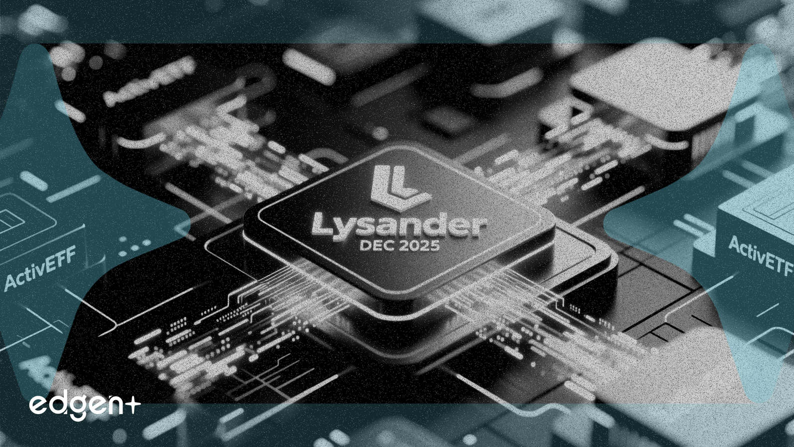Lysander finaliza las distribuciones de diciembre de 2025 para sus ActivETF