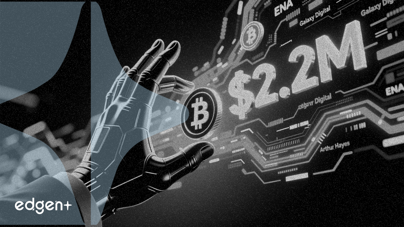 Arthur Hayes augmente ses avoirs en ENA à 2,2 millions de dollars via un transfert de Galaxy Digital