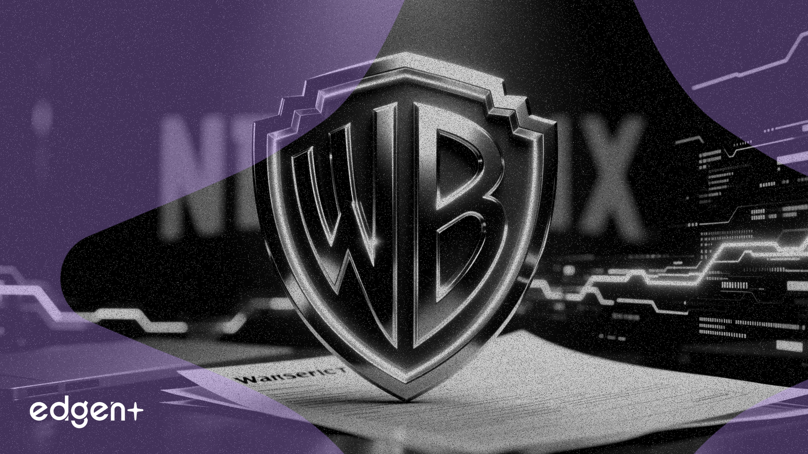 華納兄弟在派拉蒙訴訟中保護與Netflix交易細節