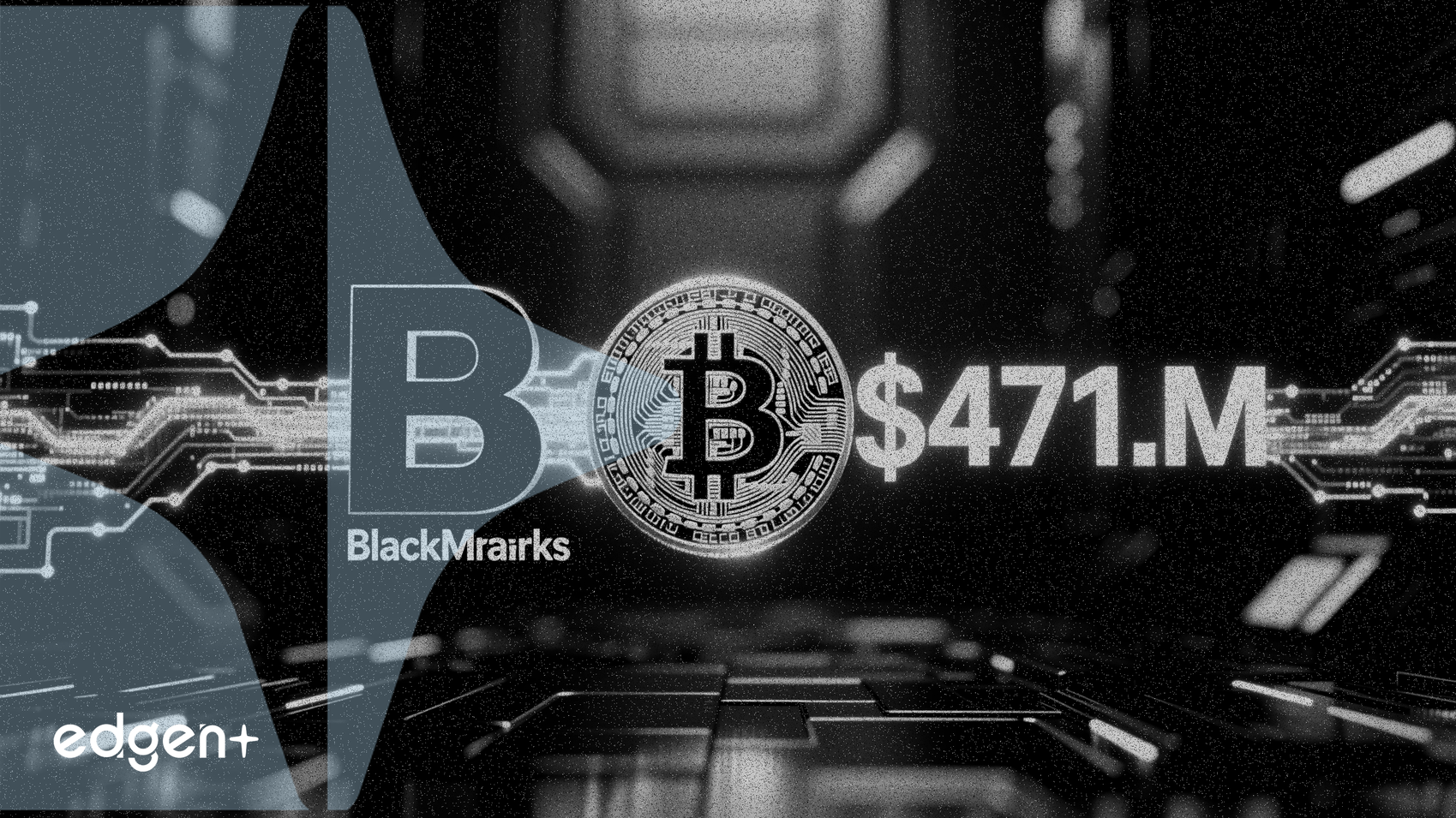 BlackRock ETF, Bitcoin Vekili MicroStrategy'de 471 Milyon Dolarlık Payını Açıkladı