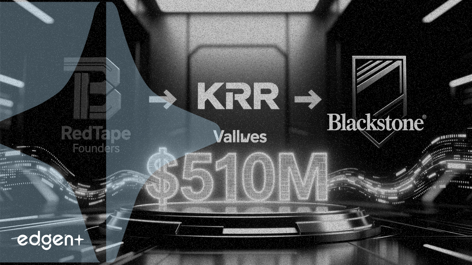 RedTape創始人尋求出售5.1億美元股權，KKR和黑石有意接洽