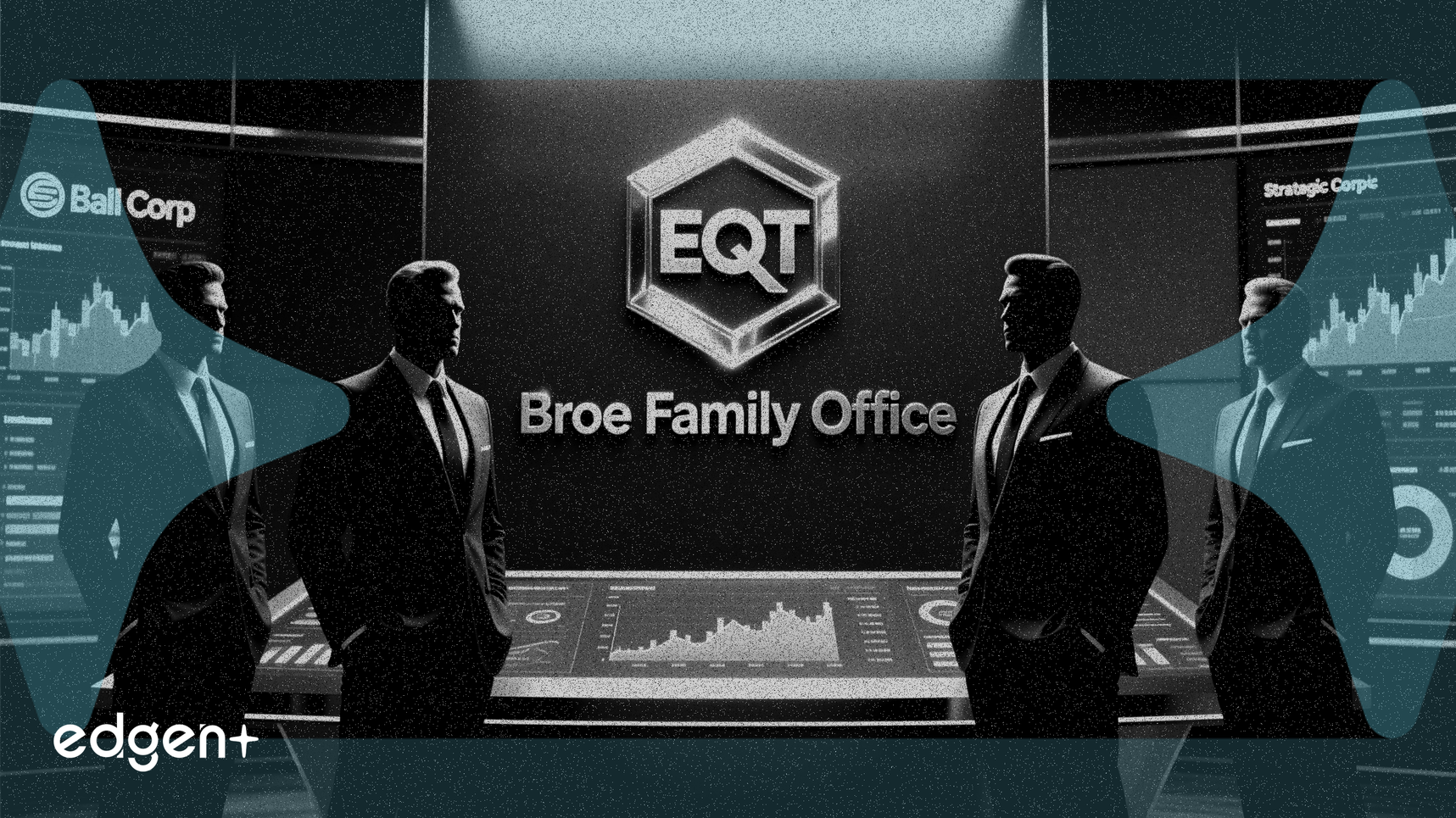 Broe Family Office Taps EQT, Ball Corp Veterans