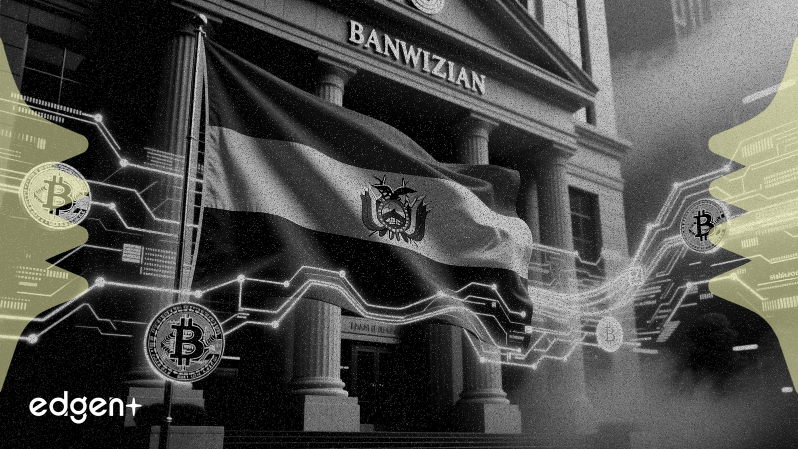 ボリビア、仮想通貨とステーブルコインを正式な銀行システムに統合へ