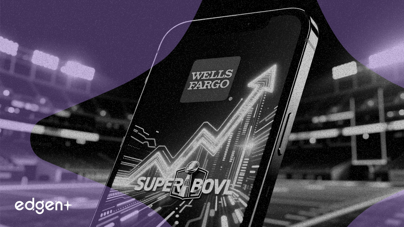 Wells Fargo, Super Bowl Reklam Kampanyasıyla Mobil Büyümeyi Hedefliyor