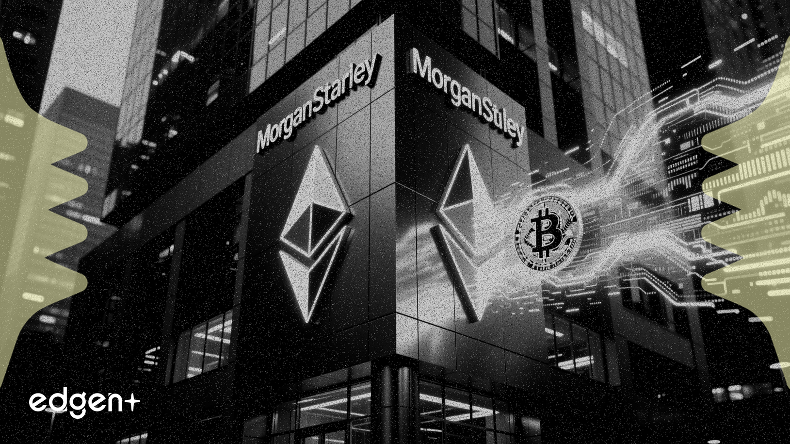 Los registros de ETF de Morgan Stanley señalan un impulso institucional más profundo en las criptomonedas