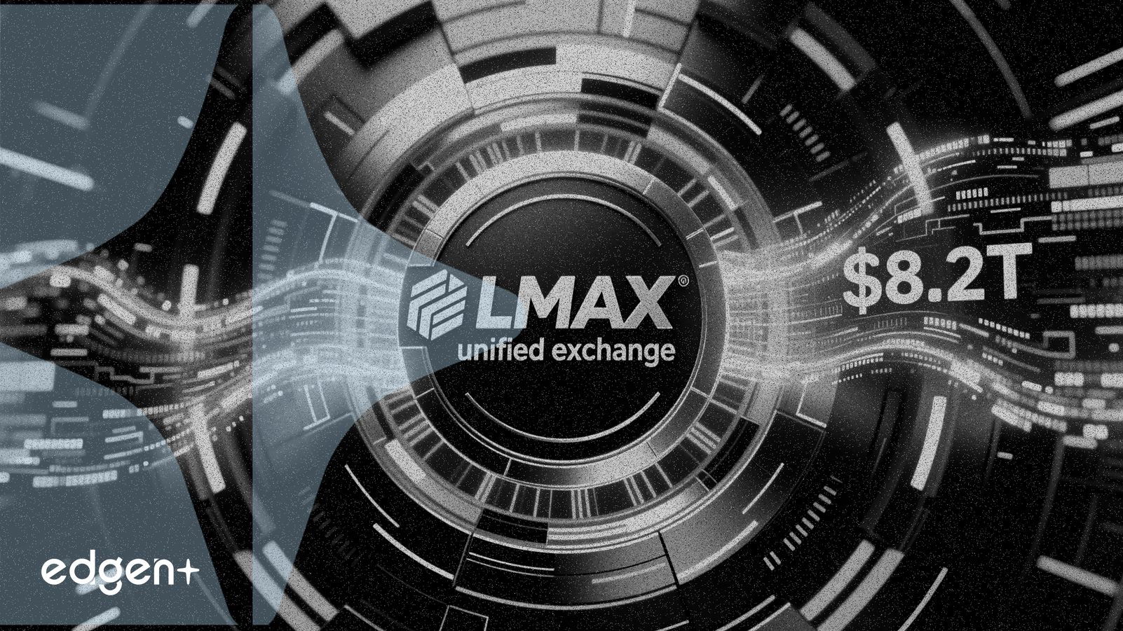 LMAX, Kurumsal Yılını 8,2 Trilyon Dolarla Kapatmasının Ardından Birleşik Borsa Başlattı
