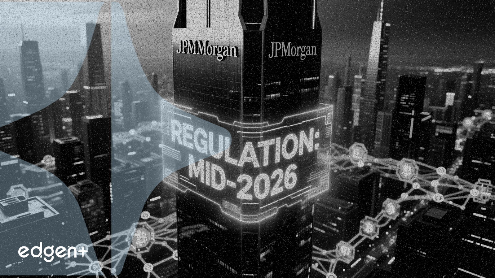 JPMorgan Predice la Regulación Cripto de EE. UU. para Mediados de 2026