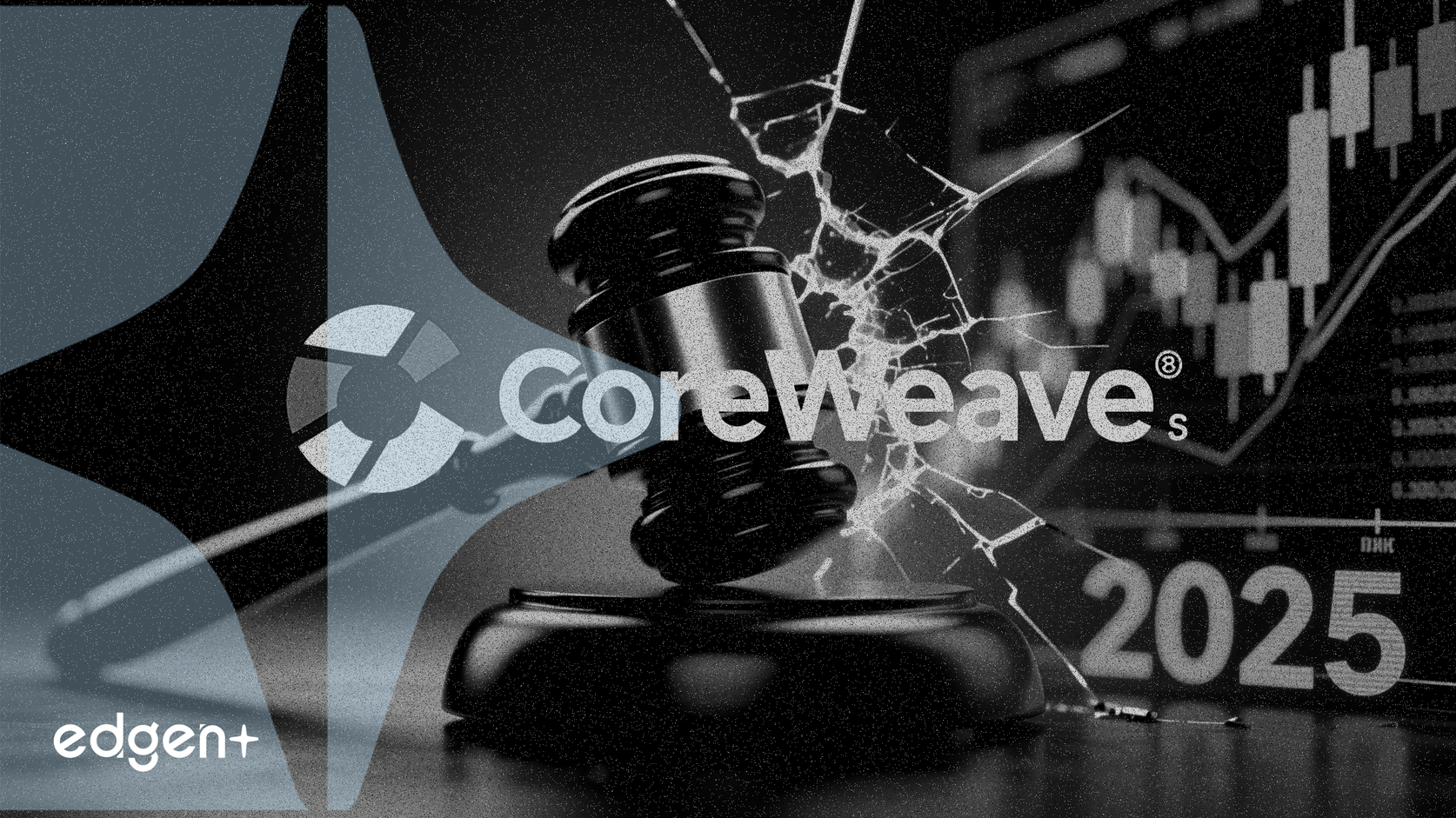 CoreWeave面臨投資者訴訟，目標直指2025年交易期