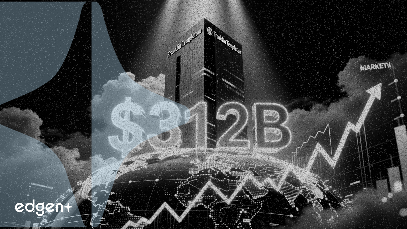 富蘭克林鄧普頓推出新股票基金，瞄準3120億美元市場