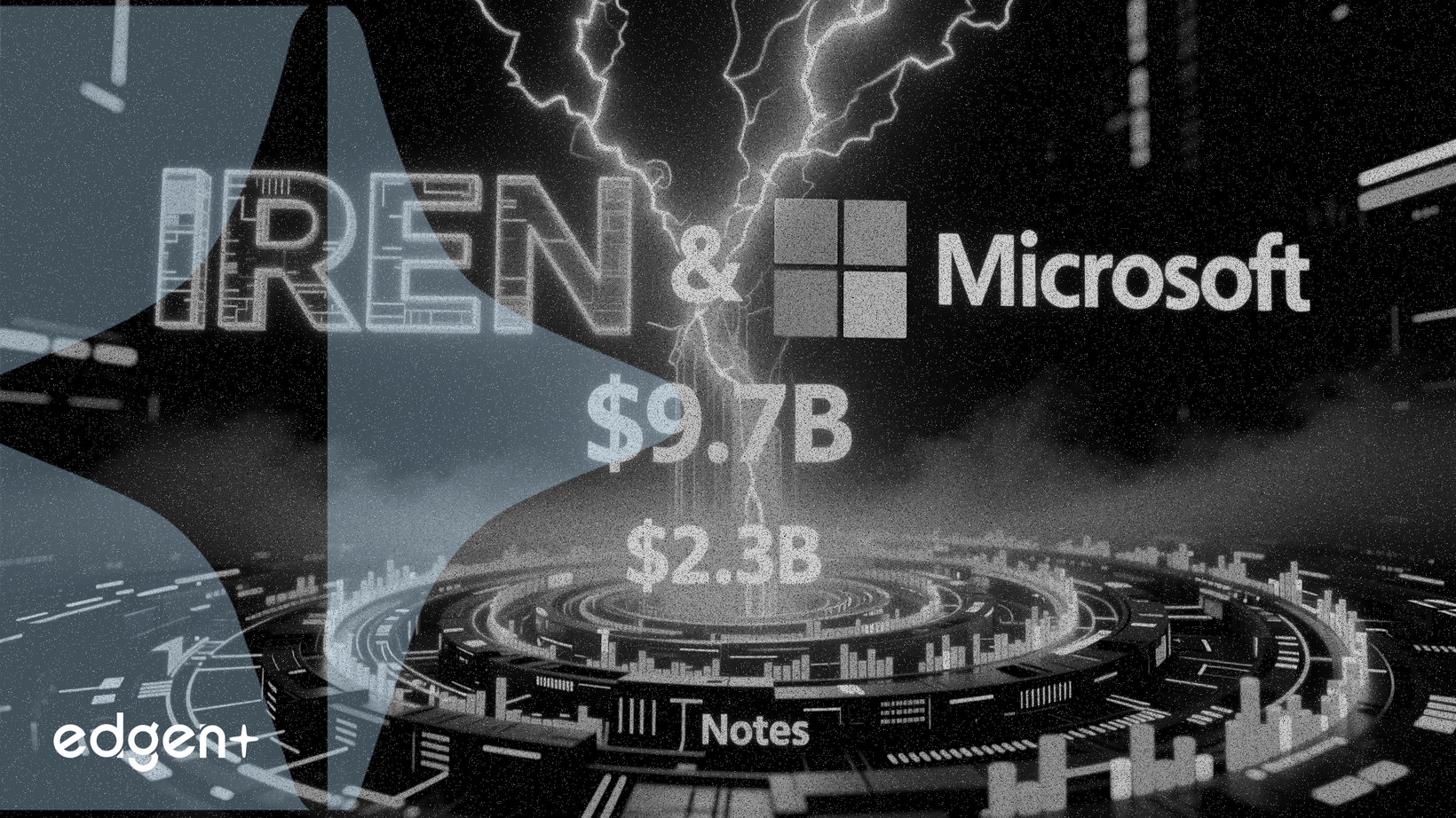 IREN與微軟達成97億美元交易，發行23億美元票據