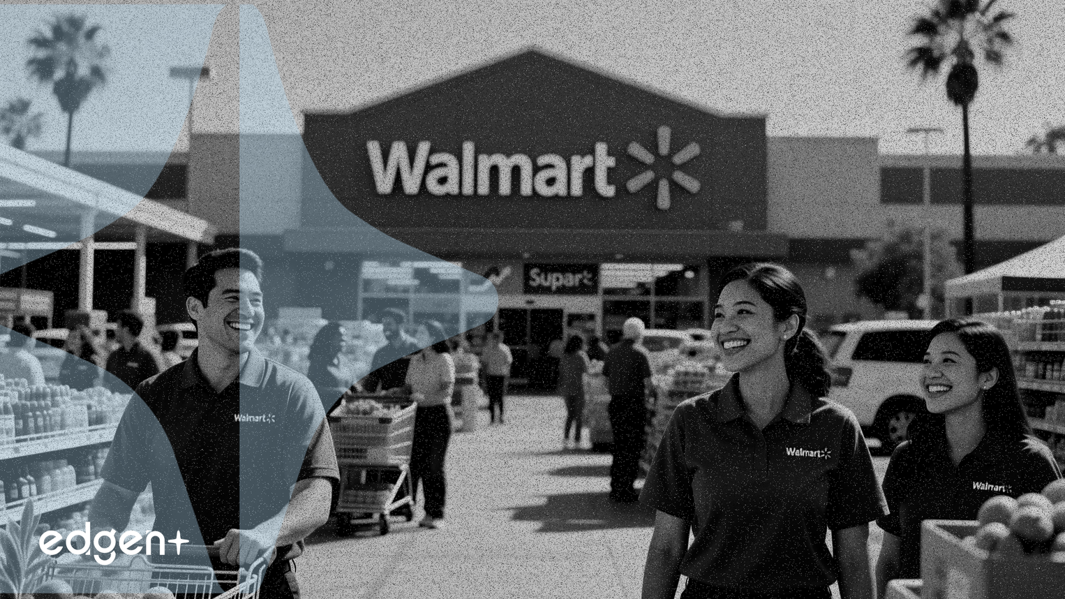 Walmart crea 300 empleos con un nuevo Supercenter en California