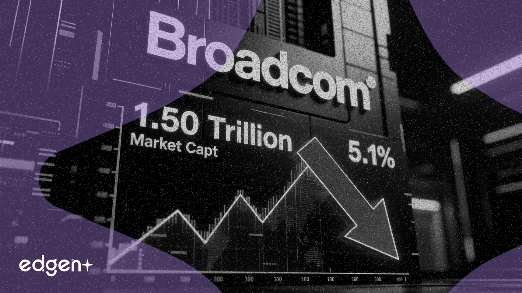 L'action Broadcom chute de 5,1%, sa capitalisation boursière s'établit à 1 500 milliards de dollars