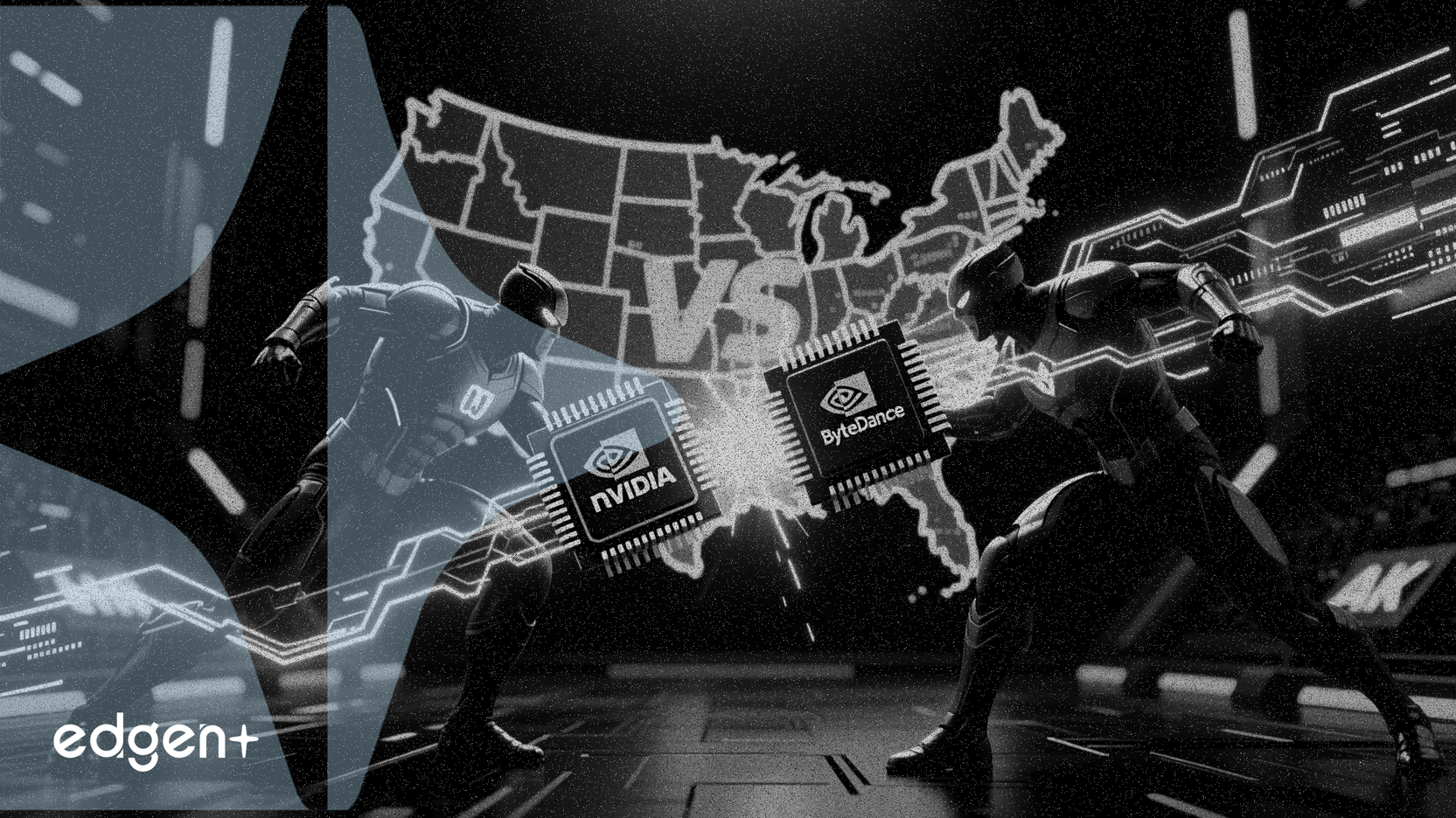 字节跳动获得顶级英伟达芯片，中美人工智能竞争升级