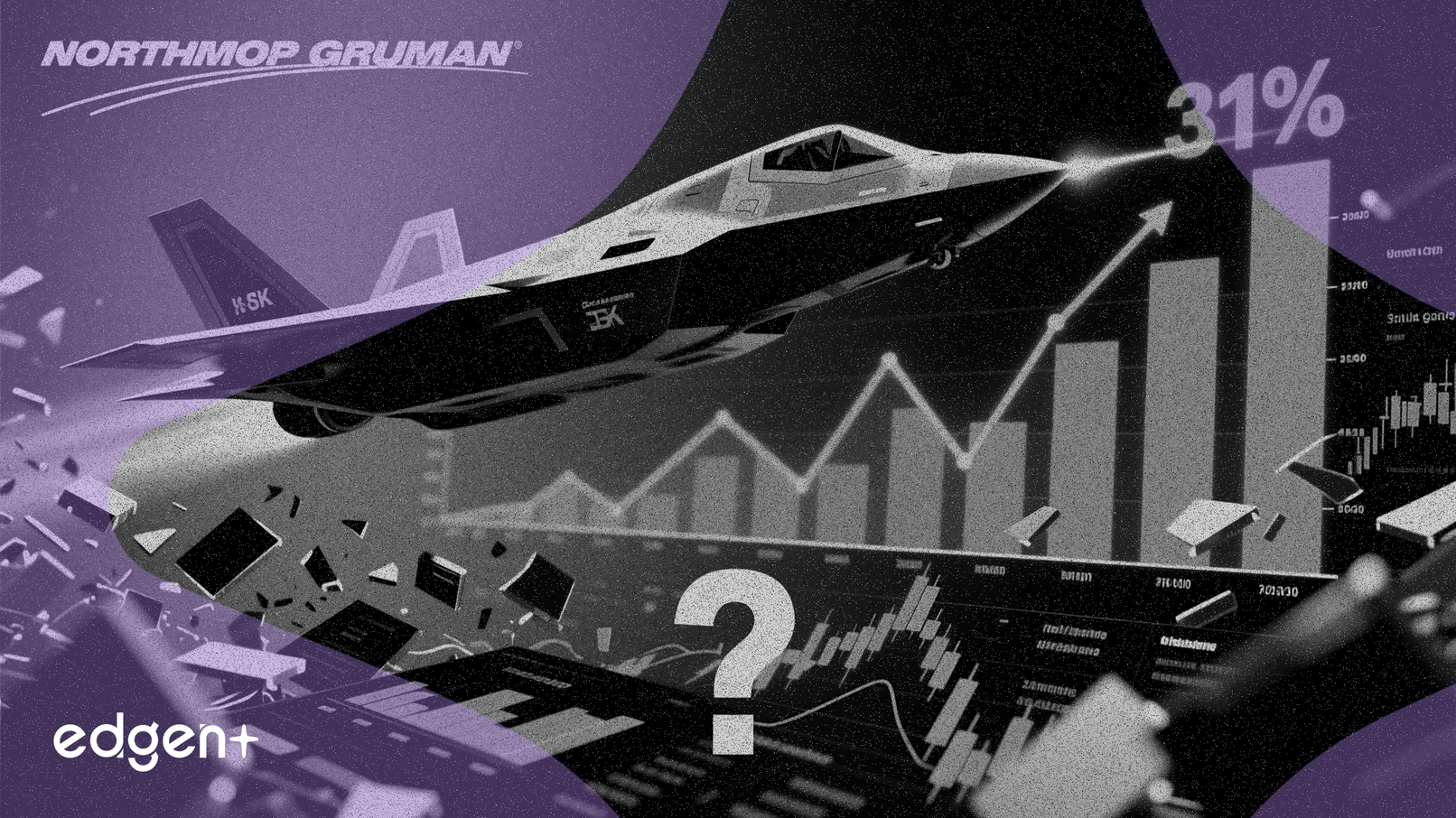 諾斯洛普·格魯曼公司股價上漲31%引發估值爭議