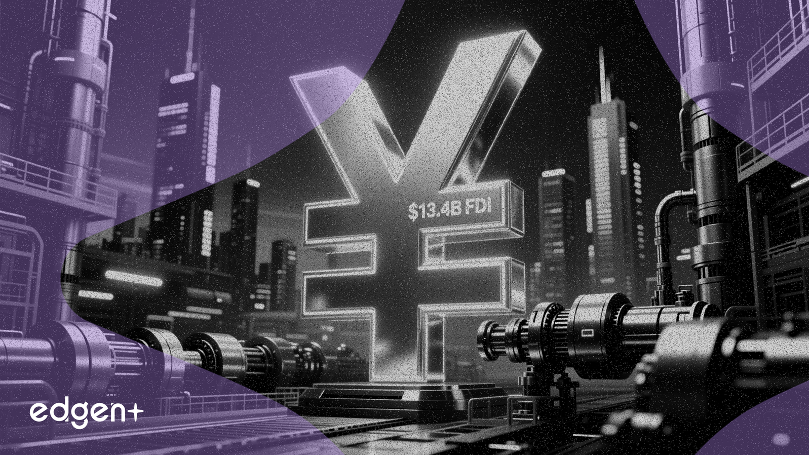 中国、製造業向けに134億ドルのFDIパッケージを発表