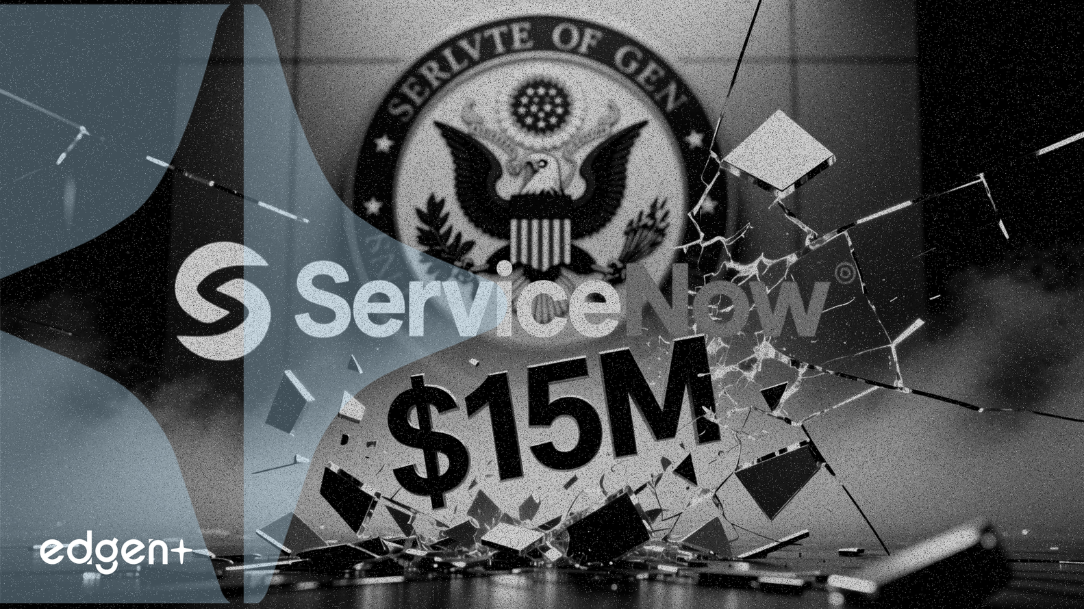 Le contrat ServiceNow réduit de 15 millions de dollars suite à la réduction des effectifs du gouvernement américain