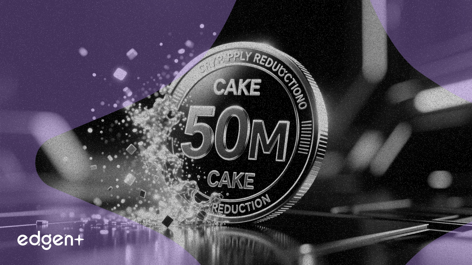 PancakeSwap Proposes Cutting CAKE Max Supply by 50 Million