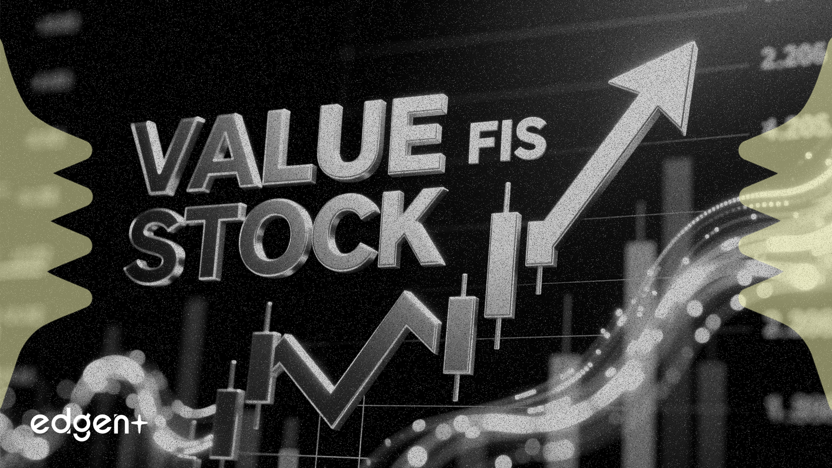 Zacks, FIS'i 'Güçlü Bir Değer Hissesi' Olarak Adlandırdı