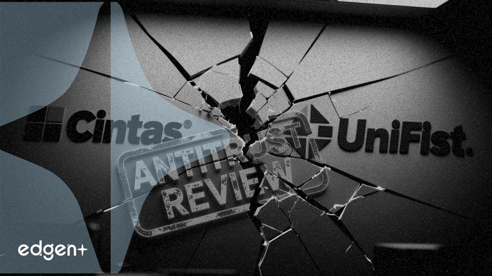 Antitrust Review Threatens Cintas' Proposed UniFirst Merger