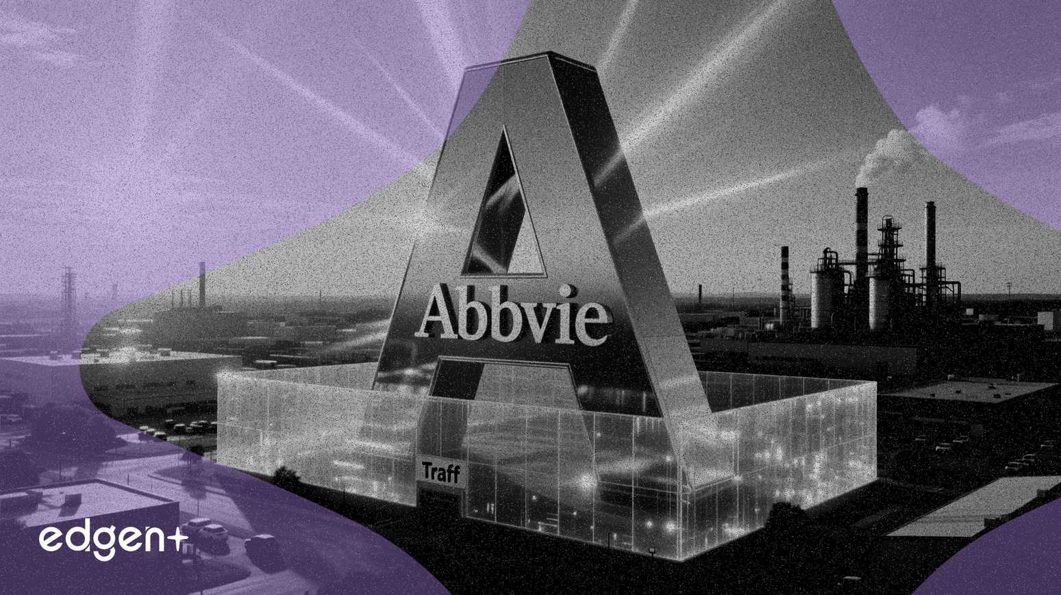 AbbVie obtiene exención arancelaria con promesa de inversión de 100 mil millones de dólares en EE. UU.