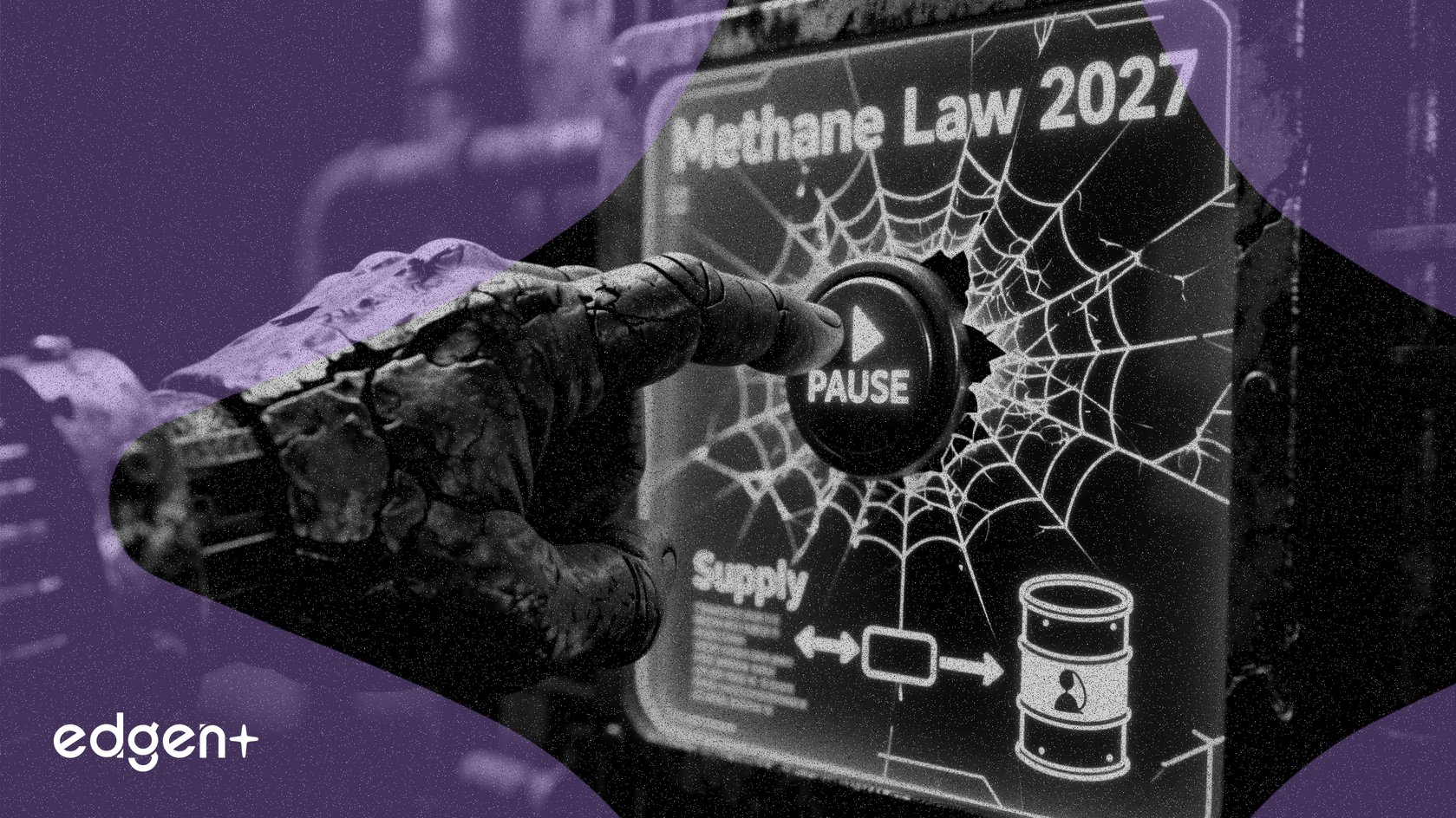 石油行业施压欧盟暂停2027年甲烷法案，称存在供应风险