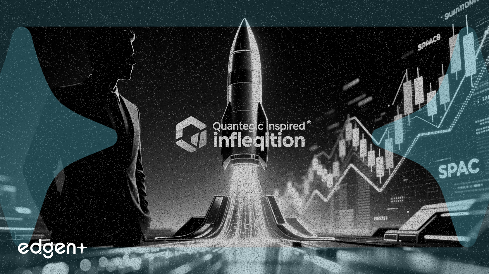 Infleqtion 在 SPAC 上市前任命 400 億美元公司首席財務官進入董事會