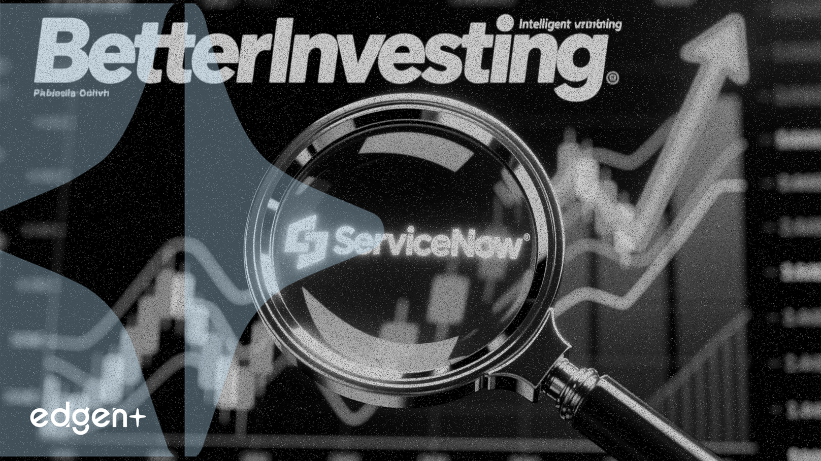 BetterInvesting 매거진, ServiceNow를 '연구할 주식'으로 선정