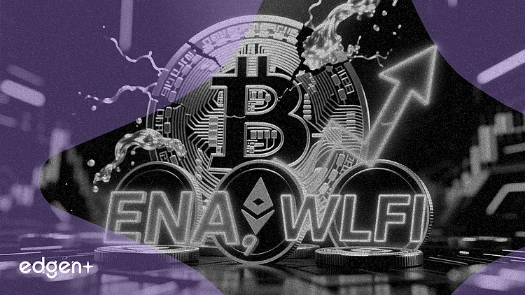 ビットコインから資金が移動する中、アルトコインのENAとWLFIが38%以上急騰