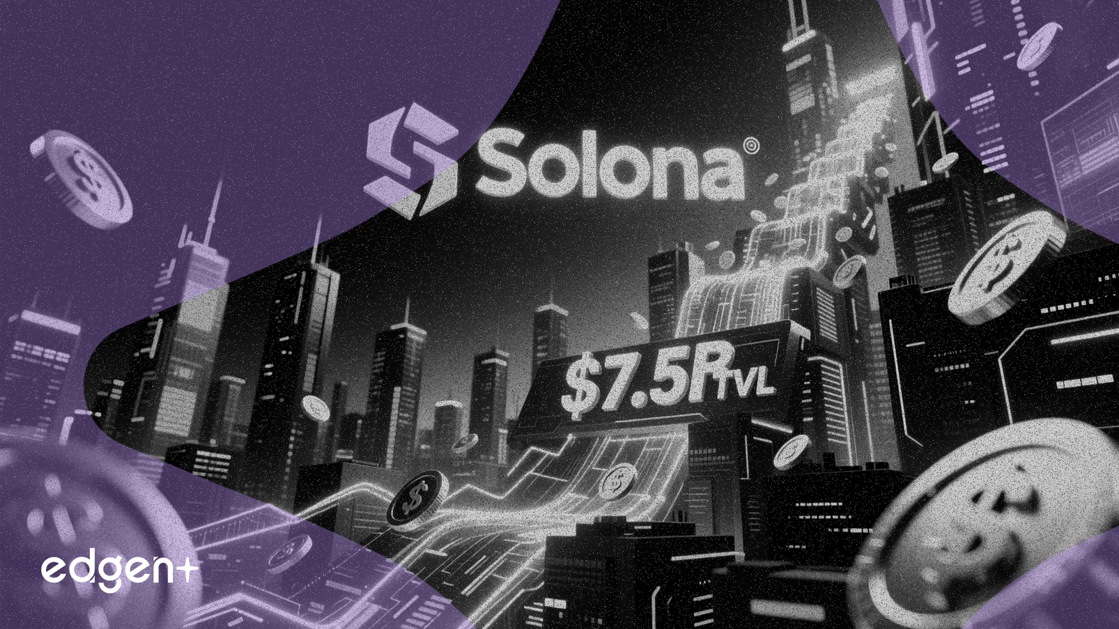 索拉纳（Solana）TVL 达 75 亿美元创纪录，网络活动激增