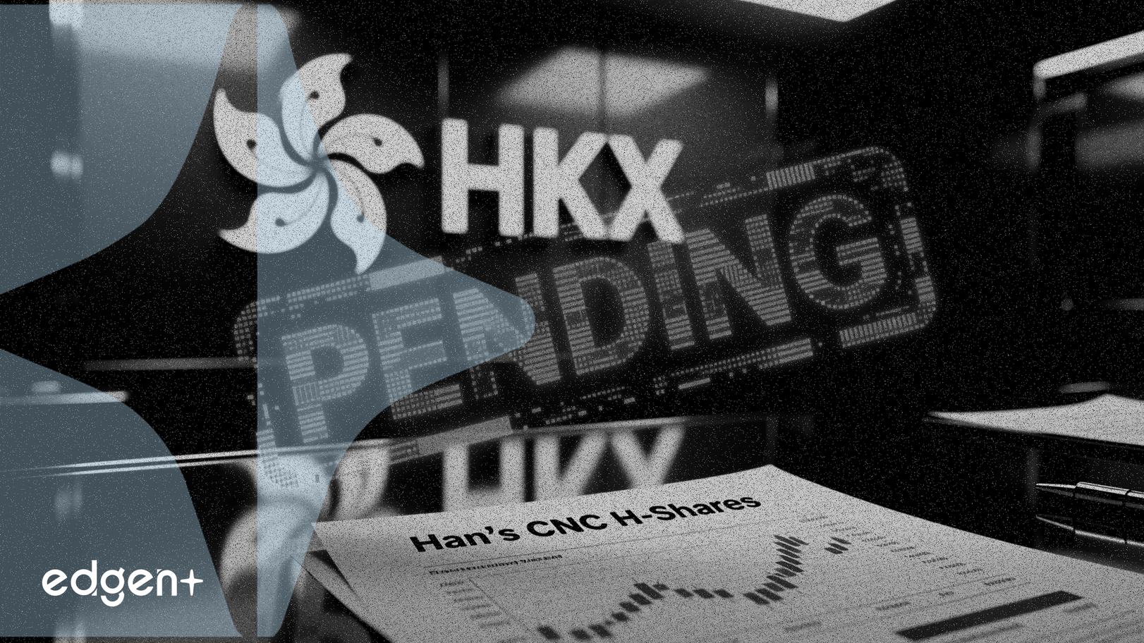 홍콩증권거래소, 한스CNC H주 상장 심사; 최종 승인 보류