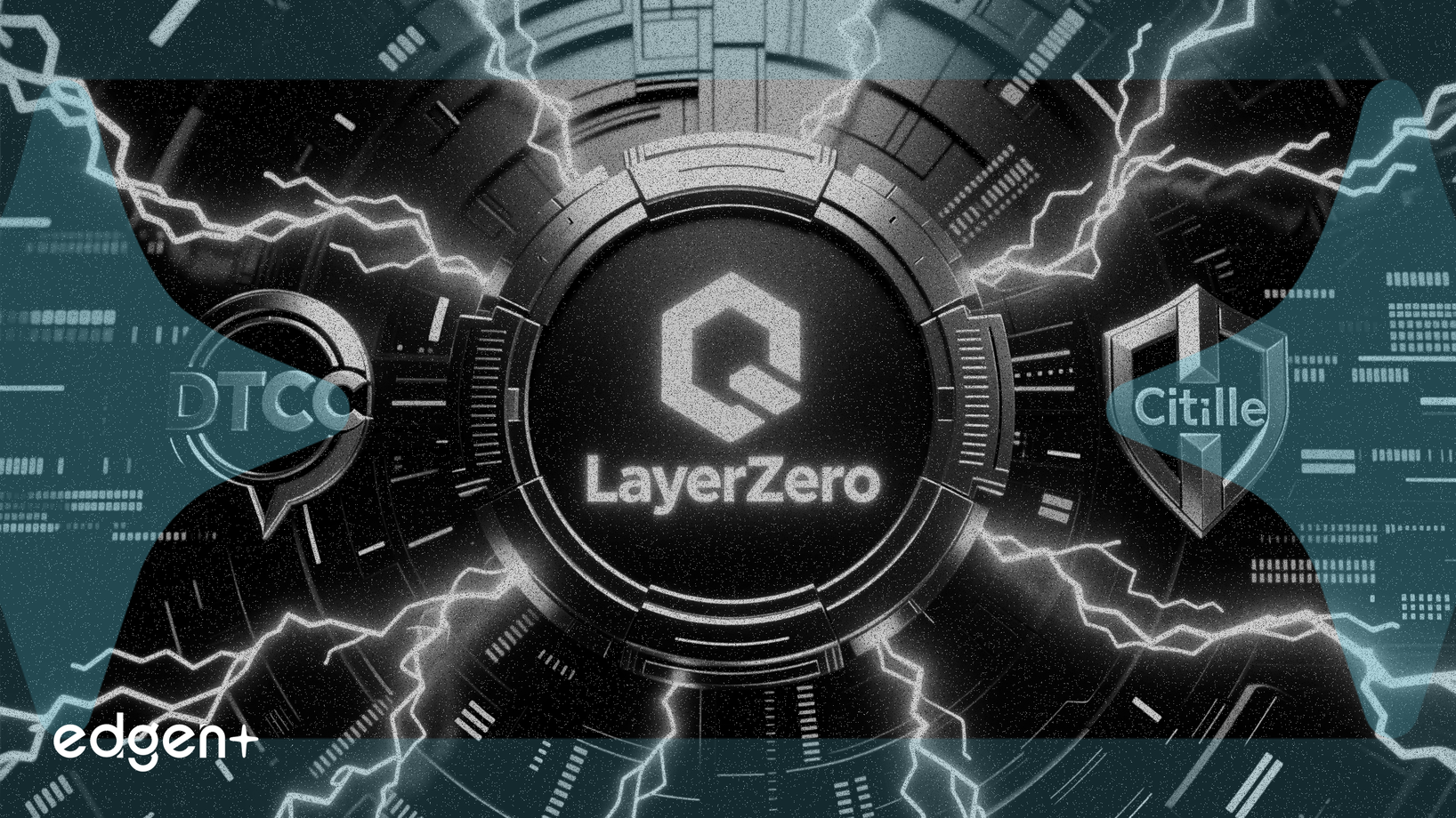 DTCC 및 Citadel, LayerZero 블록체인 출시에 지원