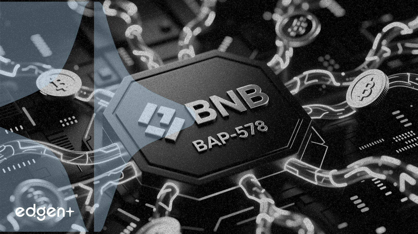 BNB Chain 发布 BAP-578 标准，赋能 AI 驱动的数字资产
