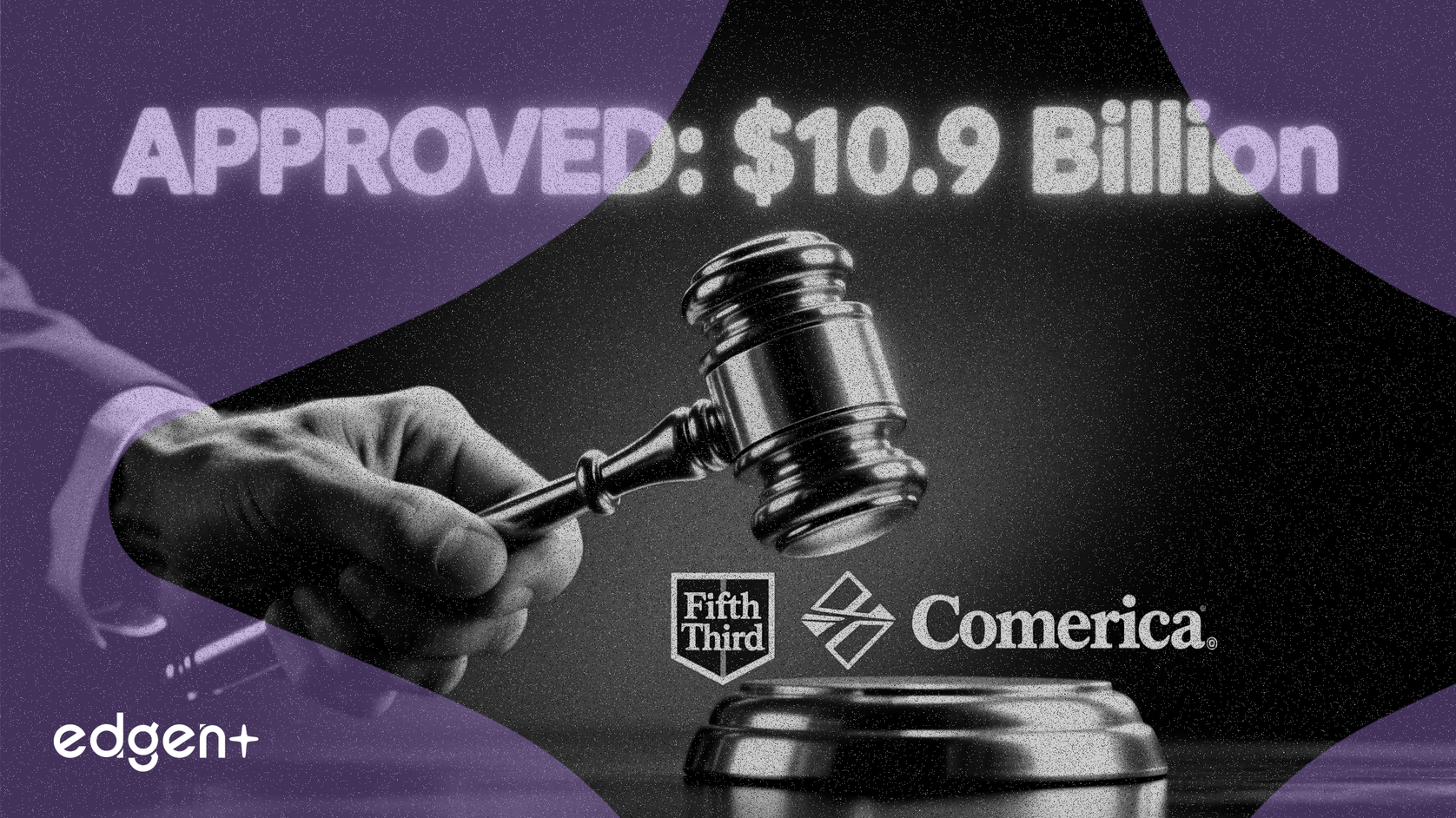 Accionistas aprueban la adquisición de Comerica por Fifth Third por 10.900 millones de dólares