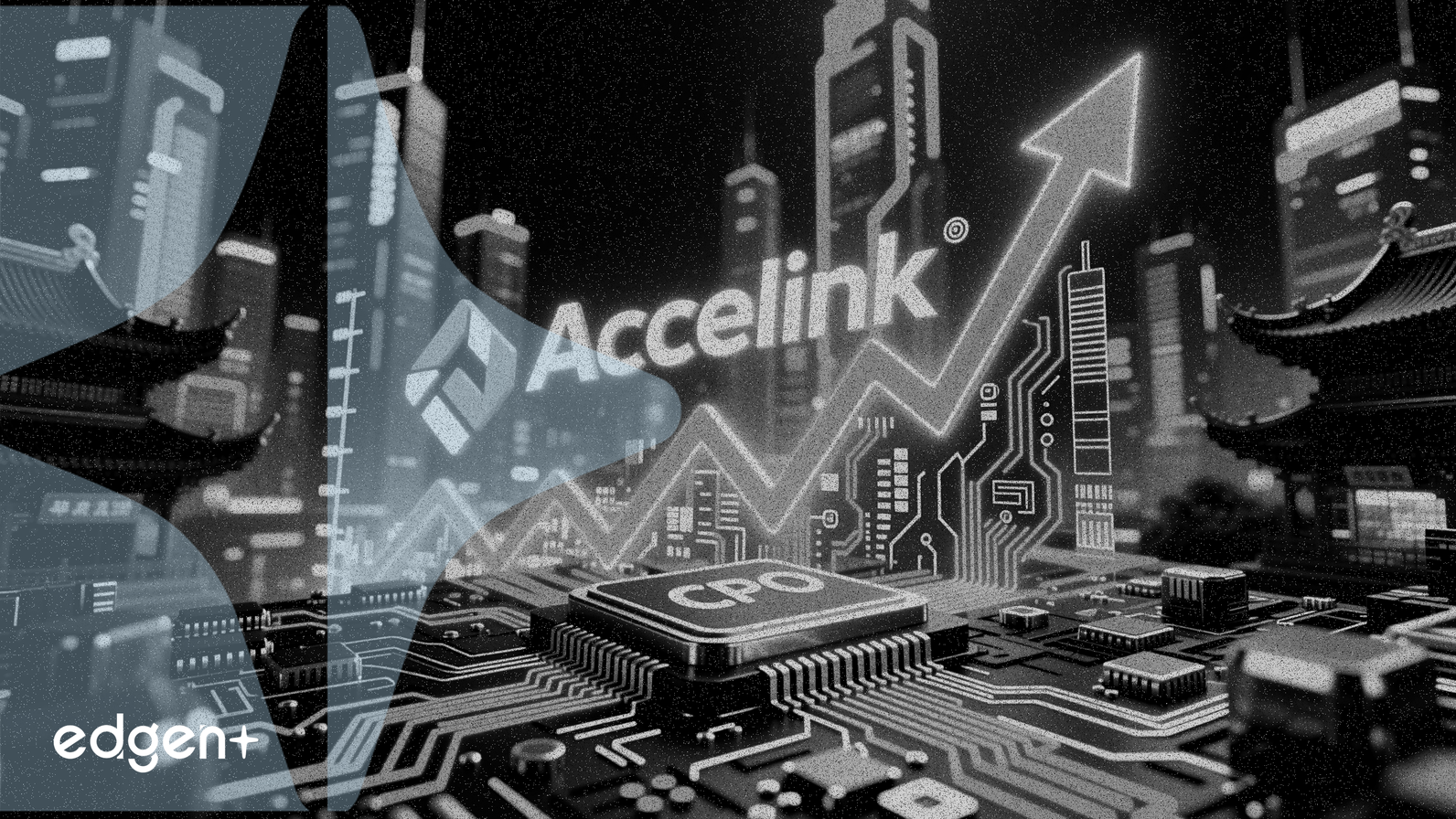 Las acciones CPO chinas repuntan; Accelink Technologies alcanza el límite del 10%