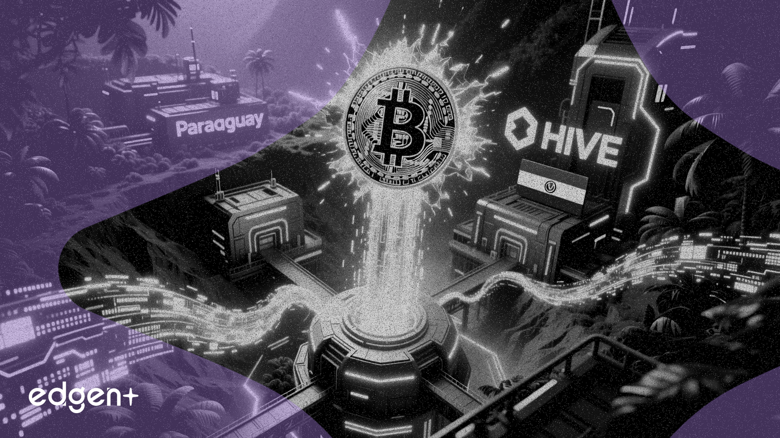 HIVE: Ingresos Aumentan un 285% por Mina de Bitcoin en Paraguay