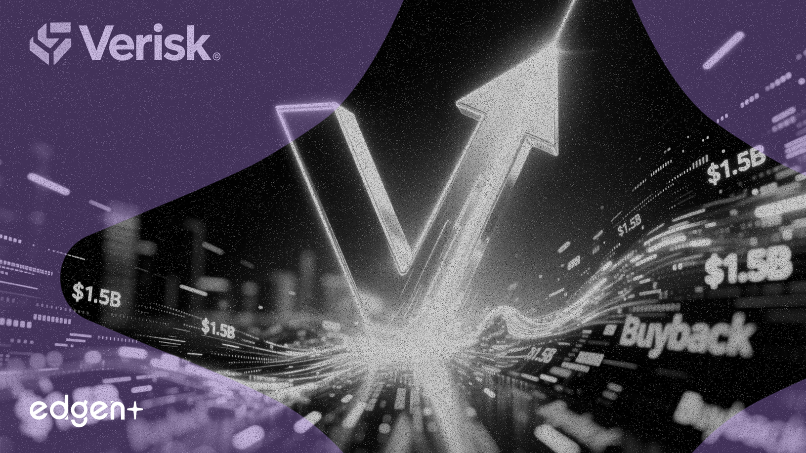 Verisk Lanza un Programa de Recompra Acelerada de Acciones de 1.500 Millones de Dólares