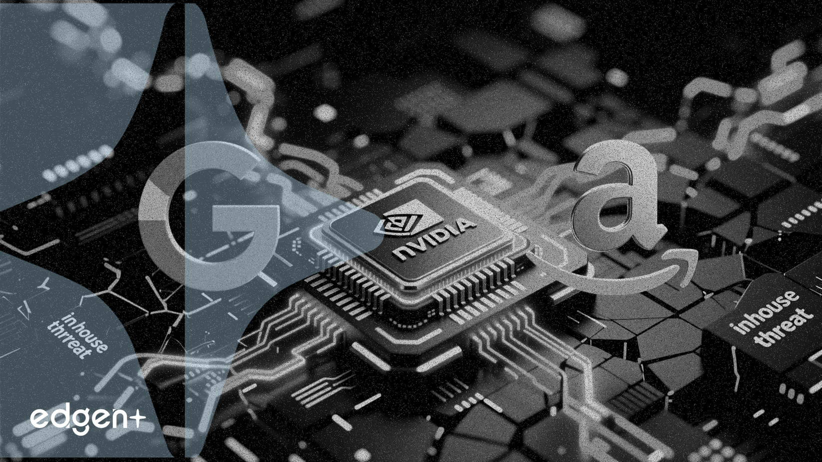 Google et Amazon soutiennent publiquement Nvidia, atténuant la menace des puces internes