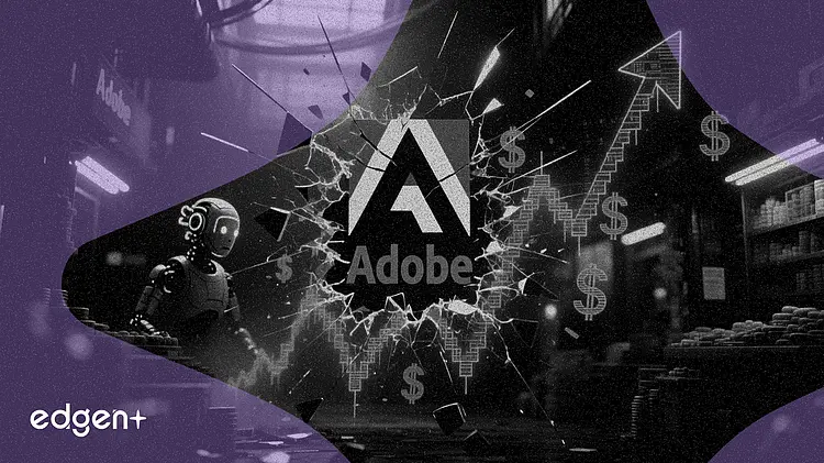 Adobe 股价触及 5 年低点,人工智能担忧蒸发 1 万亿美元市值