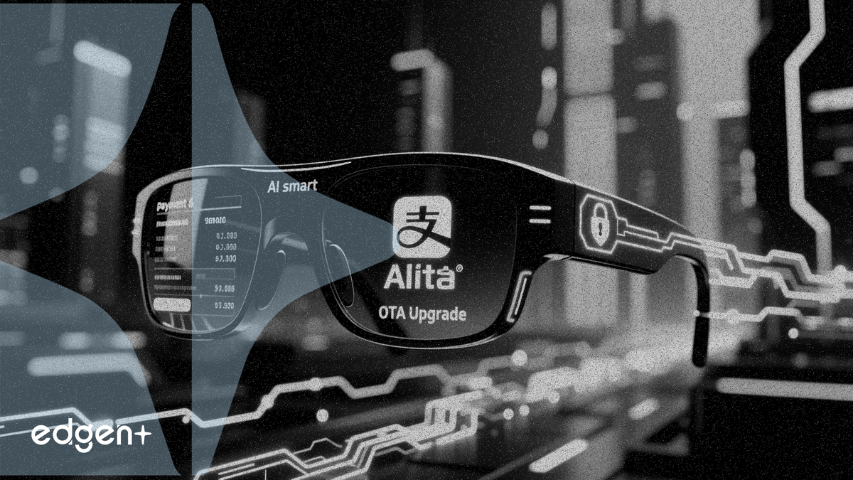 阿里巴巴 AI 眼镜迎来首次 OTA 升级，深度集成支付宝