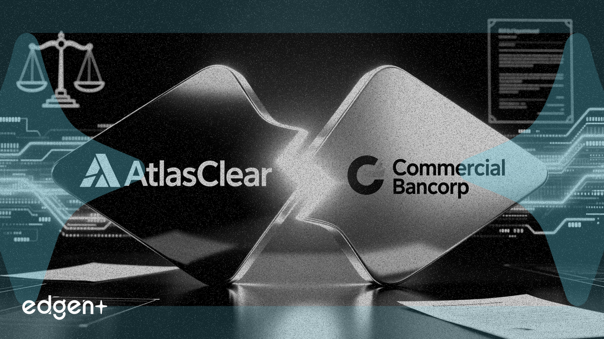 AtlasClear Files on April 13 to Acquire Commercial Bancorp